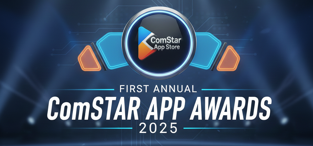 First Annual 2025 ComStar App Awards Banner